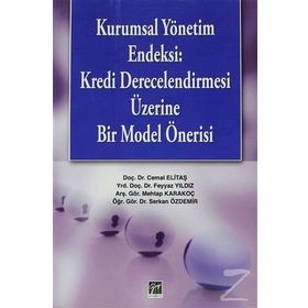 Kurumsal Yönetim Endeksi - Cemal Elitaş Serkan Özdemir Selma Kurucan Mehtap Karakoç Feyyaz Yıldız
