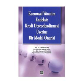 Kurumsal Yönetim Endeksi - Cemal Elitaş Serkan Özdemir Selma Kurucan Mehtap Karakoç Feyyaz Yıldız