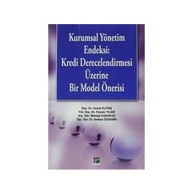 Kurumsal Yönetim Endeksi - Cemal Elitaş Serkan Özdemir Selma Kurucan Mehtap Karakoç Feyyaz Yıldız