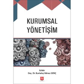 Kurumsal Yönetişim Kurtuluş Yılmaz Genç