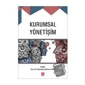 Kurumsal Yönetişim Kurtuluş Yılmaz Genç