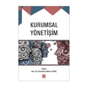 Kurumsal Yönetişim Kurtuluş Yılmaz Genç
