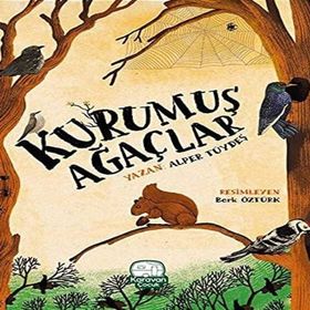 Kurumuş Ağaçlar - Alper Tüydeş