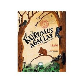 Kurumuş Ağaçlar - Alper Tüydeş