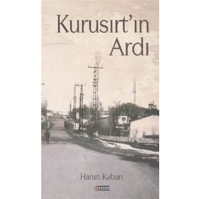 Kurusırt’ın Ardı - Harun Kaban