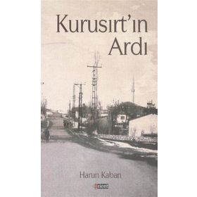 Kurusırt’ın Ardı - Harun Kaban