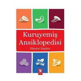 Kuruyemiş Ansiklopedisi - Raşit Çavaş