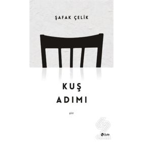 Kuş Adımı - Şafak Çelik