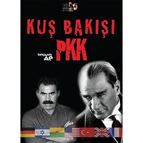 KUŞ BAKIŞI PKK - BENJAMIN AE