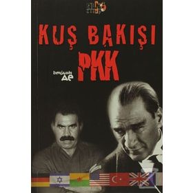KUŞ BAKIŞI PKK - BENJAMIN AE