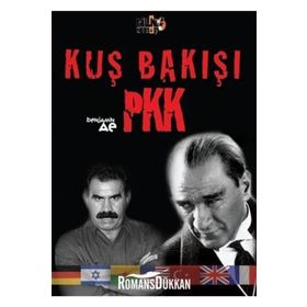 KUŞ BAKIŞI PKK - BENJAMIN AE