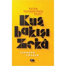 Kuş Bakışı Zeka - Tunahan Coskun