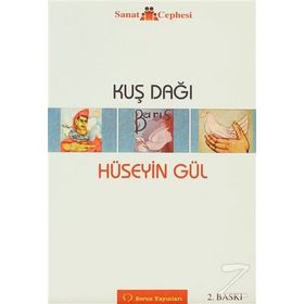 KUŞ DAĞI - HÜSEYİN GÜL