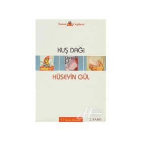 KUŞ DAĞI - HÜSEYİN GÜL