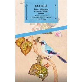 Kuş Dili - Ayşe Şeker Emine Gürsoy Naksali