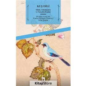 Kuş Dili - Ayşe Şeker Emine Gürsoy Naksali