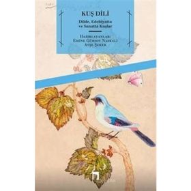 Kuş Dili - Ayşe Şeker Emine Gürsoy Naksali