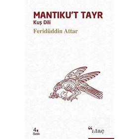 KUŞ DILI MANTIKU´T TAYR - FERİDÜDDİN ATTAR
