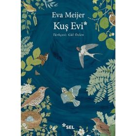 Kuş Evi / Eva Meijer / Nebula Kitap