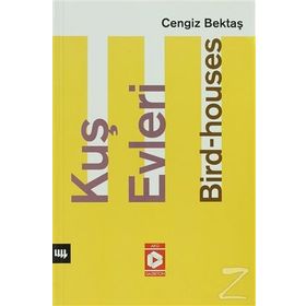 Kuş Evleri - Cengiz Bektaş