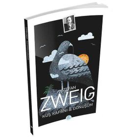 Kuş Kapanı - Stefan Zweig