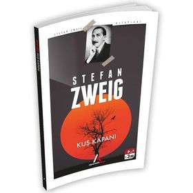 Kuş Kapanı - Stefan Zweig