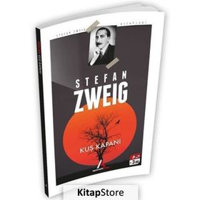 Kuş Kapanı - Stefan Zweig