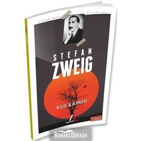 Kuş Kapanı - Stefan Zweig