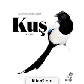 Kuş Kitabı Resim Sanatında Kuşlar - Kendra Wilson Angus Hyland