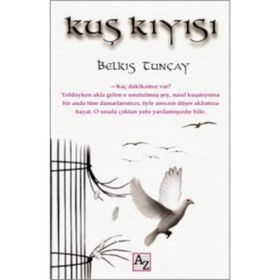 Kuş Kıyısı - Belkıs Tunçay