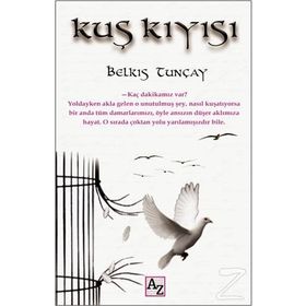Kuş Kıyısı - Belkıs Tunçay