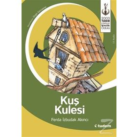 Kuş Kulesi - Ferda İzbudak Akıncı
