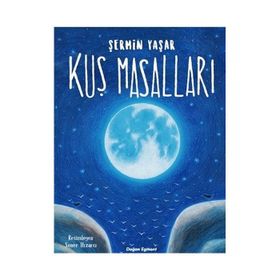 Kuş Masalları - Şermin Yaşar