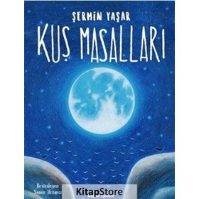 Kuş Masalları - Şermin Yaşar