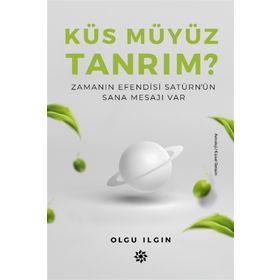 Küs Müyüz Tanrım? - Olgu Ilgın