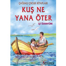 KUŞ NE YANA ÖTER - IŞIL ÖZGENTÜRK