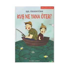 KUŞ NE YANA ÖTER - IŞIL ÖZGENTÜRK