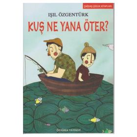 KUŞ NE YANA ÖTER - IŞIL ÖZGENTÜRK
