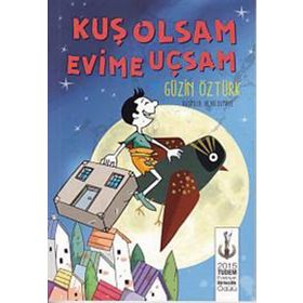 Kuş Olsam Evime Uçsam - Güzin Öztürk