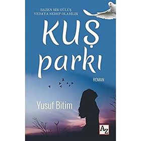 Kuş Parkı Yusuf Bitim