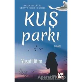 Kuş Parkı Yusuf Bitim