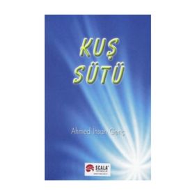 Kuş Sütü - ahmet ihsan genc