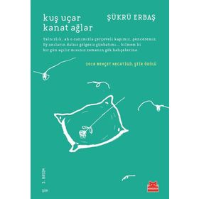 Kuş Uçar Kanat Ağlar - Şükrü Erbaş