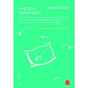 Kuş Uçar Kanat Ağlar - Şükrü Erbaş