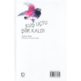 KUŞ UÇTU ŞİİR KALDI - AYTÜL AKAL; MAVISEL YENER