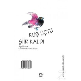 KUŞ UÇTU ŞİİR KALDI - AYTÜL AKAL; MAVISEL YENER