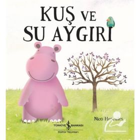 Kuş ve Su Aygırı - Nico Hercules