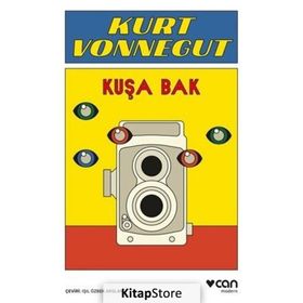 Kuşa Bak - Kurt Vonnegut