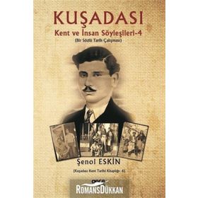 Kuşadası - Kent ve İnsan Söyleşileri 4 - Şenol Eskin