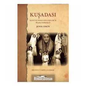 KUŞADASI KENT VE İNSAN SÖYLEŞILERI - GENEL